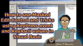 How to use Masked Edit Control and Tricks using KeyPress event and KeyAscii values in VB6 [upl. by Florence340]