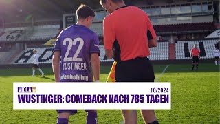 Florian Wustinger Comeback nach 785 Tagen 102024 faklive Veilchen violatv [upl. by Rieth]