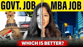 GOVERNMENT EXAMS or MBA Reality of Government Job vs Private Job 😯 [upl. by Godewyn]