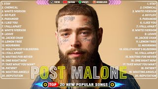 Post Malone  Top 20 Hits Playlist Of All Time  Most Popular Hits Playlist [upl. by Assiroc]