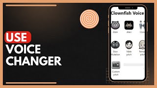 How To Use Clownfish Voice Changer [upl. by Ynahteb]