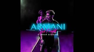 Armani  ZACK KNIGHT ft AMAR SANDHU NEW SONG 2021 [upl. by Andeee845]