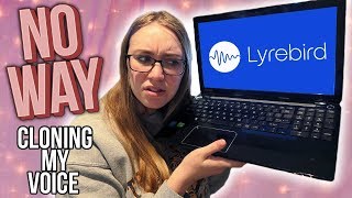 TESTING LYREBIRD  ARE YOU KIDDING ME VOICE CLONING [upl. by Jaquenetta]