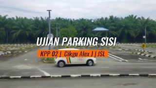 UJIAN PARKING SISI  KPPO2 [upl. by Brok]