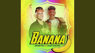 BANANA [upl. by Corilla]