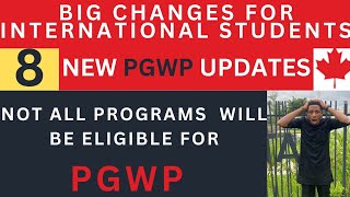 8 PROPOSED PGWP CHANGES BY THE IRCC NEW CHANGES POST GRADUATE WORK PERMIT 4 INTERNATIONAL STUDENTS [upl. by Kirsten700]