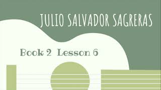 Book 2 Lesson 6 Julio Salvador Sagreras [upl. by Woermer]