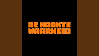 De naakte waarheid [upl. by Akemrehs]