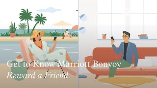 Get to Know Marriott Bonvoy Reward a Friend [upl. by Koral145]