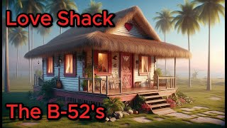 The B52’s Love Shack [upl. by Otrepur]