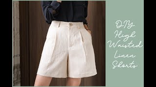 DIY High Waisted Linen Shorts  How To Make A Short  Longline ShortsPleated Shorts [upl. by Atinaej28]