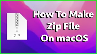 How To Make A Zip FileFolder On macOS  Mac Tutorial [upl. by Lasorella]