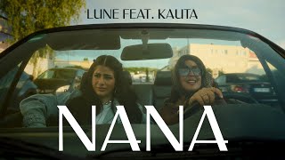 Lune x Kauta  NaNa Official Video [upl. by Leumhs]