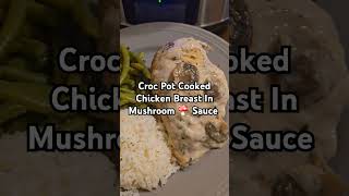 Croc Pot Chicken In Mushroom Sauce 🍄 😋 food cooking chicken tasty shorts video recipe yummy [upl. by Alitta897]