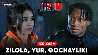 Qizim 135qism  Zilola yur qochaylik [upl. by Jenness441]