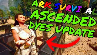 New Ark Survival Ascended Dyes Update How to use and make all the Dyes [upl. by Pierrette468]