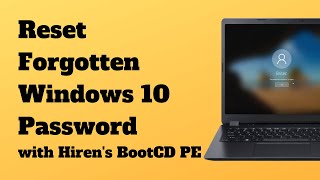 Reset Forgotten Windows 10 Password with Hirens BootCD PE [upl. by Ahsimit]