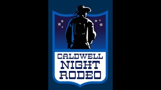 Caldwell Night Rodeo 2024100th Anniversary [upl. by Enirok396]