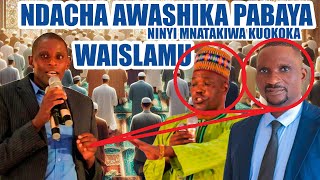 NDACHA AWASHIKA PABAYA WAISLAMU  MUHAMMAD NI MPINGA KRISTO NAMBA 1 [upl. by Uokes]