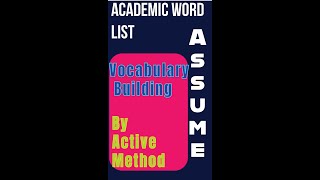 Vocabulary Building Academic Word 5 Assume EnglishLearning youtubeshorts Learn by Active Method [upl. by Picardi]