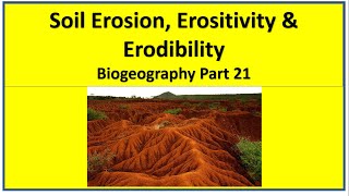 Soil Erosion I Erodibility I Erositivity I Part 21 [upl. by Eener806]