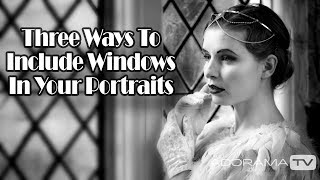 Three Window Looks for your Portraits Take and Make Great Photography with Gavin Hoey [upl. by Tekcirk218]