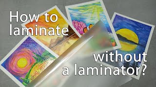 How to laminate without a laminator [upl. by Yreme191]