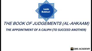 Bukhari 9351 The appointment of a caliph to succeed another [upl. by Ralf]