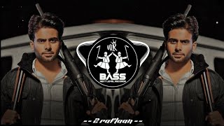 2 Raflaan BASS BOOSTED Mankirt Aulakh  Gurlej Akhtar  Latest Punjabi Songs 2021 [upl. by Campos]