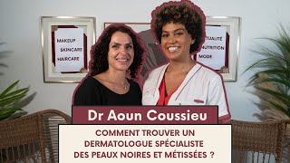 Comment trouver un dermatologue spécialiste des peaux noires et métissées [upl. by Gintz]