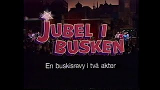 Jubel i busken  Akt 1 och 2 StenÅke Cederhök Sonya Hedenbratt Tomas von Brömssen mfl 1987 [upl. by Avictor414]