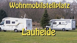 Wohnmobilstellplatz Lauheide [upl. by Blainey]