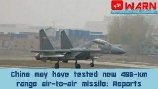 China may have tested new 400km range airtoair missile Reports [upl. by Ratna]