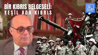 Bir Kıbrıs Belgeseli Yeşil Ada Kıbrıs  5 Bölüm  1989 [upl. by Mckale170]