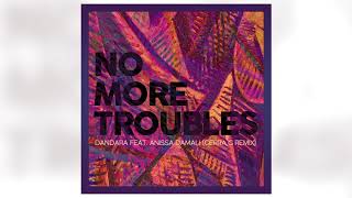 Dandara feat Anissa Damali  No More Trouble Gerra G Remix [upl. by Maddocks50]