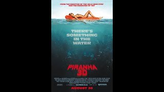 Piranha 3D 2010 Trailer 4K UHD [upl. by Thedric945]