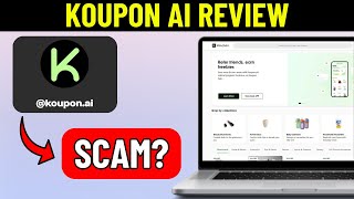 Koupon Al Review Is Kouponai Scam or Legit 2024 [upl. by Hyacinthia]