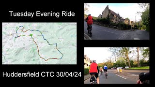 Huddersfield CTC Tuesday Evening Ride 300424 [upl. by Absalom]