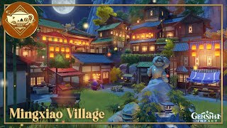 🏮🐇 Mingxiao Village  Serenitea Pot  Genshin Impact [upl. by Assenahs]