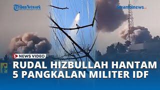 Rudal Hizbullah Hantam 5 Pangkalan Militer Israel hingga Meledak dan Tentara IDF Tewas [upl. by Ennaear]