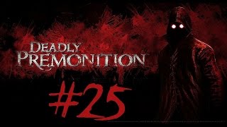 Deadly Premonition  Lets Play en Español  Capitulo 25 [upl. by Okeim]