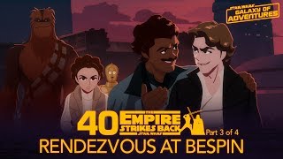 Rendezvous at Bespin  Star Wars Galaxy of Adventures [upl. by Marl354]