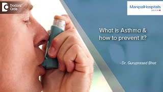 What Is Asthma  How to Prevent Asthma  Best Pulmonology Hospital Bangalore  Manipal Hospital [upl. by Agathy]