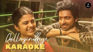 Chillanjirukkiye Song Karaoke Version  karaokeclubtamil [upl. by Mahseh]