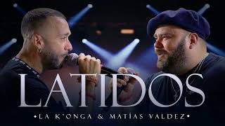 La Konga Matias Valdez  LATIDOS Video Oficial [upl. by Gipsy55]