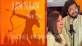 Ram Naam  SachetParampara  Latest Song 🚩 [upl. by Ive]