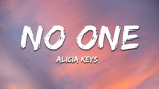 Alicia Keys  No One Lyrics [upl. by Haliek]