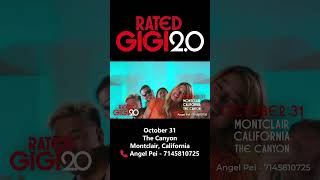 RATED GIGI 20  October 31The Canyon Montclair California [upl. by Rugg]