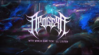 APOGEAN  With Which Ear Youll Listen Official Lyric Video [upl. by Humberto]