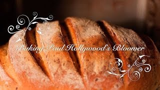 Baking Paul Hollywoods Bloomer  Timelapse [upl. by Bearce]